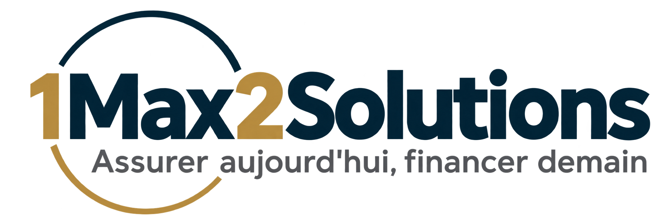 1Max2Solutions — Assurer aujourd’hui, financer demain